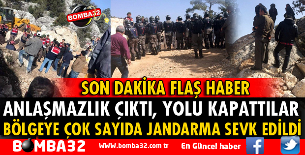 ANLAŞMAZLIK ÇIKTI YOLU KAPATTILAR