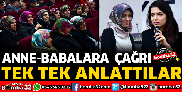 ANNE BABALARA ÇAĞRIDA BULUNDULAR
