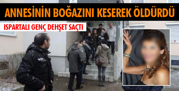 ANNESİNİN BOYNUNU KESTİKTEN SONRA KAÇTI