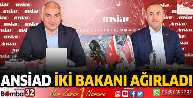 ANSİAD iki bakanı ağırladı