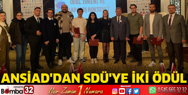 ANSİAD'dan SDÜ'ye iki ödül