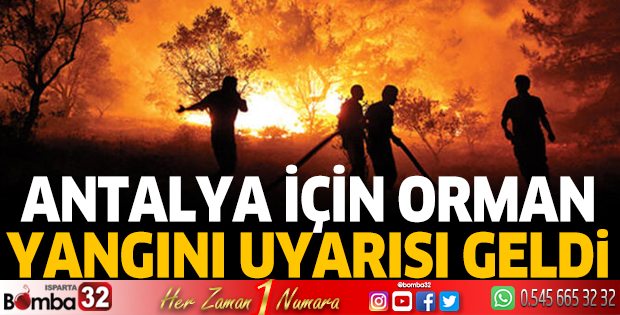 Antalya için Meteoroloji'den uyarı geldi