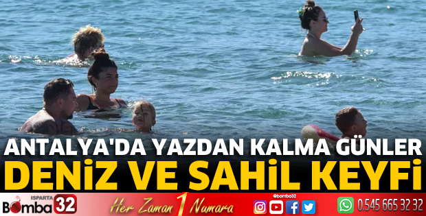 Antalya'da deniz ve sahil keyfi