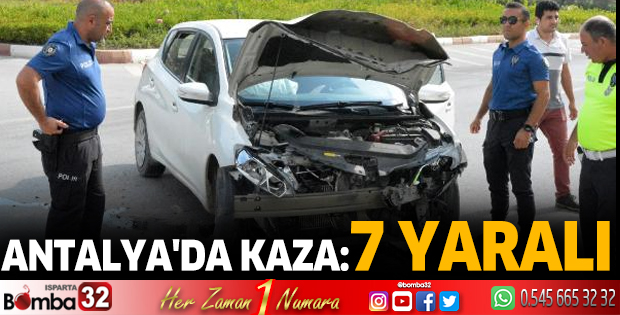 Antalya'da kaza: 7 yaralı