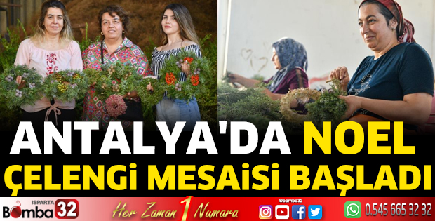 Antalya'da 'Noel çelengi' mesaisi başladı