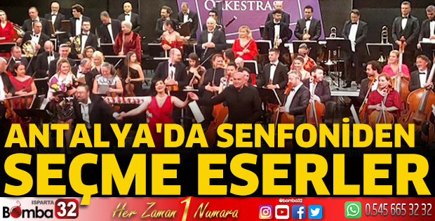 Antalya'da senfoniden seçme eserler