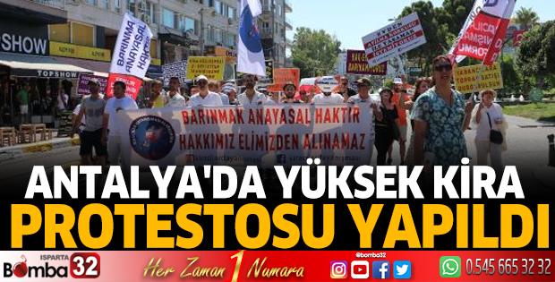 Antalya'da yüksek kira protestosu