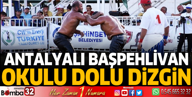 Antalyalı başpehlivan Okulu dolu dizgin