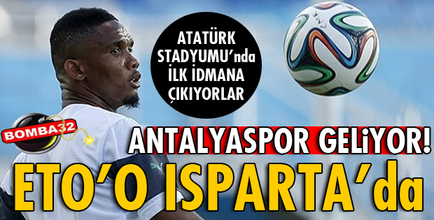 ANTALYASPOR ISPARTA'DA