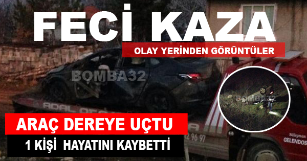 Araç Dere Yatağına Uçtu: 1 Ölü