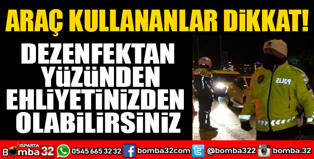 ARAÇ KULLANANLAR DİKKAT