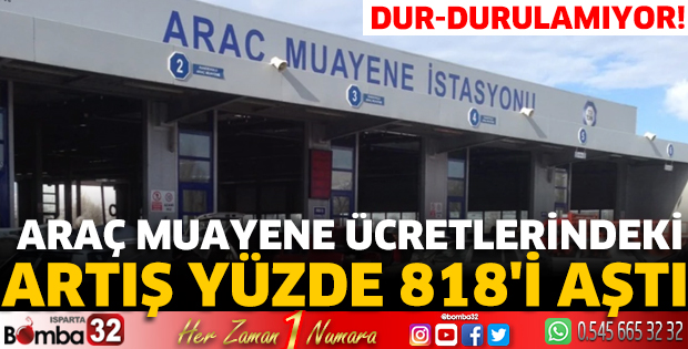 Araç muayene ücretlerindeki artış yüzde 818'i aştı