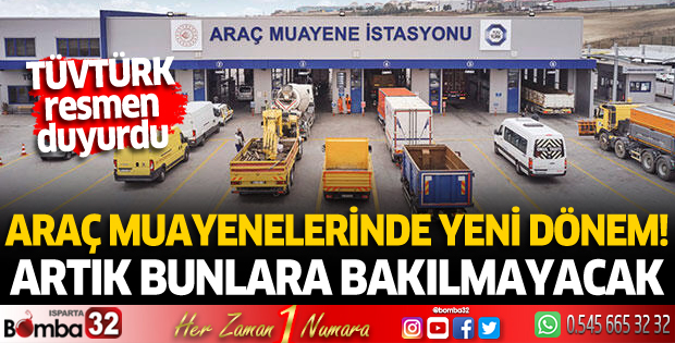 Araç muayenelerinde yeni dönem 