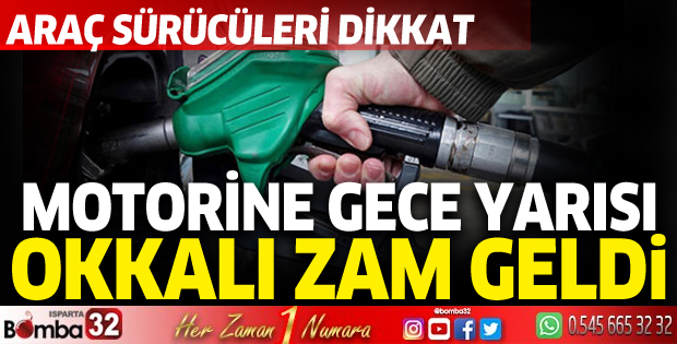 Araç sürücüleri dikkat! Motorine gece yarısı okkalı zam geldi