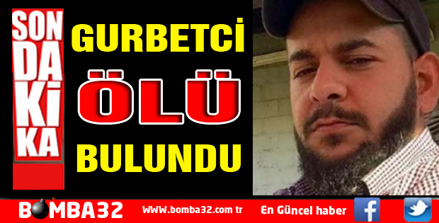 ARACINDA ÖLÜ BULUNDU