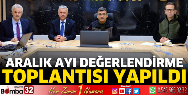 Aralık Ayı Değerlendirme Toplantısı yapıldı
