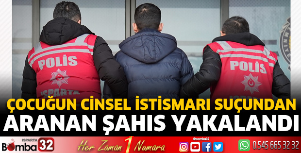 Aranan şahıs yakalandı