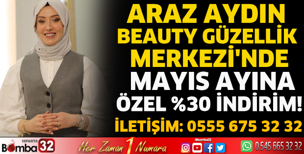 Araz Aydın Beauty'de Mayıs Ayına Özel %30 İndirim!