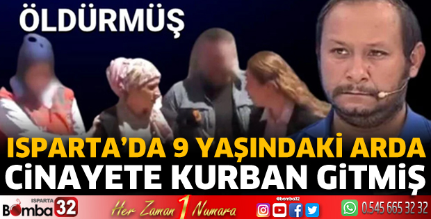 Arda'nın cinayete kurban gittiği ortaya çıktı  