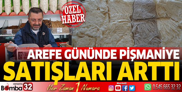 Arefe Günü pişmaniye satışları arttı