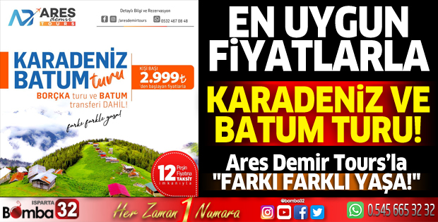 Ares Demir Tours’la Karadeniz ve Batum turu