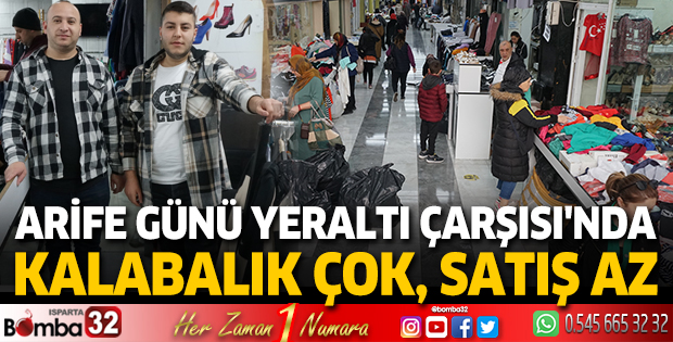 Arife Günü Yeraltı Çarşısı'nda kalabalık çok, satış az