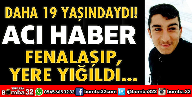 ARKADAŞLARIYLA AVA GİDEN GENÇ FENALAŞIP, ÖLDÜ