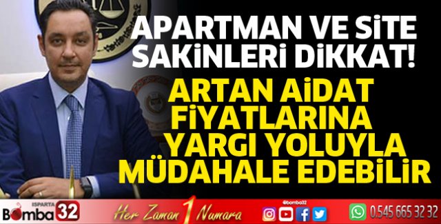 Artan aidat fiyatlarına yargı yoluyla müdahale edebilir