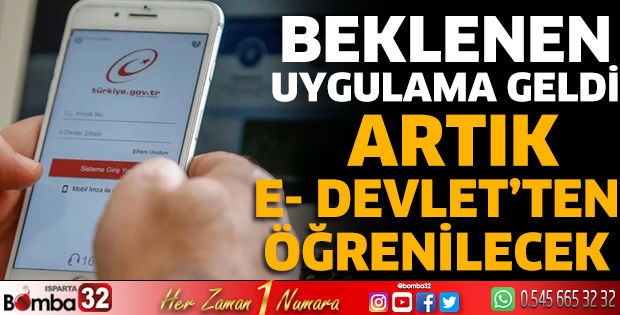 Artık e-Devlet'ten öğrenilecek