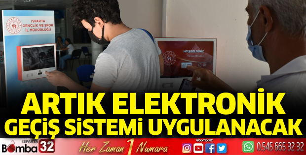 Artık elektronik geçiş sistemi uygulanacak