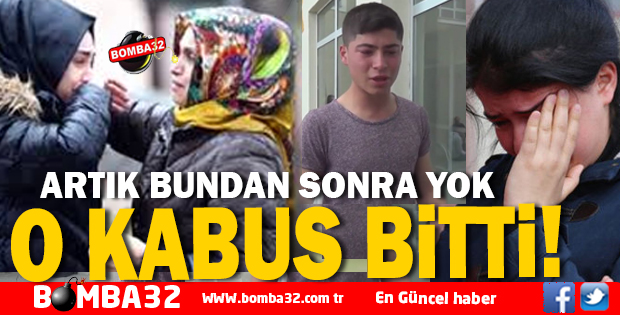 ARTIK  O KABUS BİTTİ!