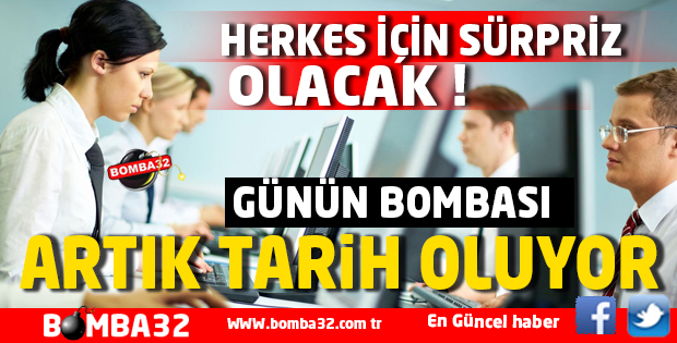 ARTIK TARİH OLUYOR !