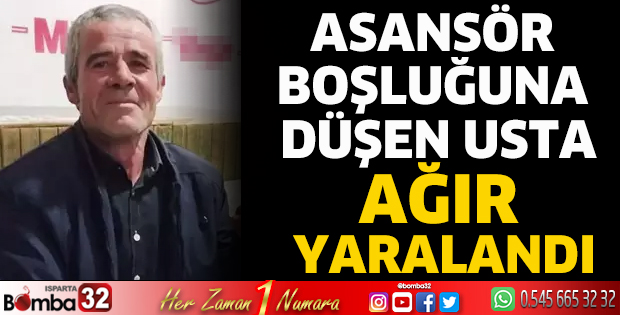 Asansör boşluğuna düşen usta ağır yaralandı