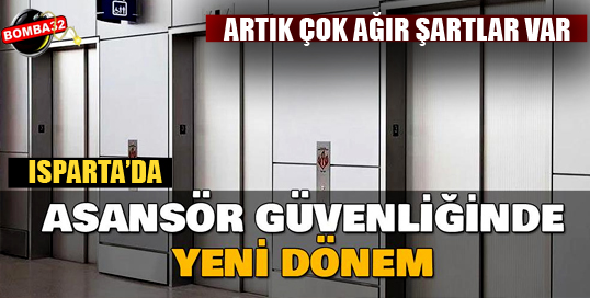 Asansörde yeni dönem