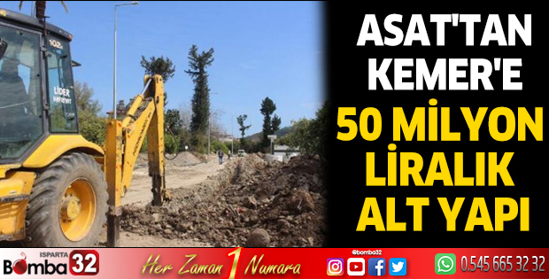 ASAT'tan Kemer'e 50 milyon liralık alt yapı