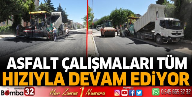 Asfalt çalışmaları tüm hızıyla devam ediyor