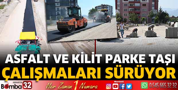 Asfalt ve kilit parke taşı çalışmaları sürüyor