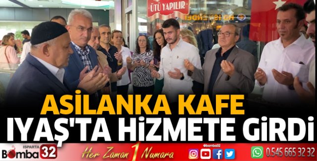 Asilanka Kafe Iyaş'ta hizmete girdi