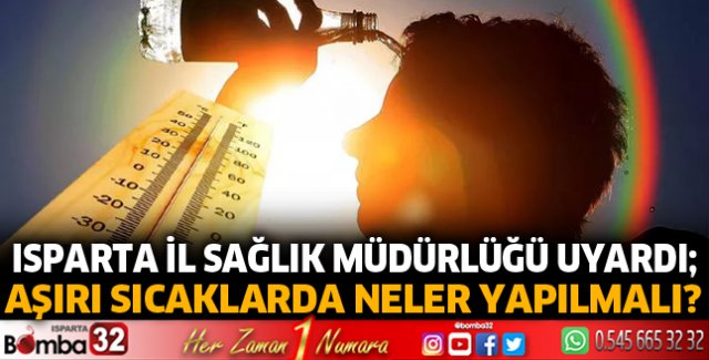 Aşırı Sıcaklarda Alınması Gereken Önlemler