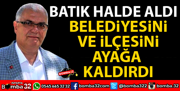 ATABEY BELEDİYESİNİ VE EKONOMİSİNİ  YENİDEN AYAĞA KALDIRDI