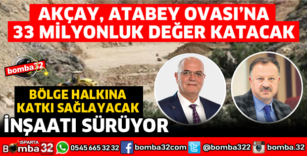 ATABEY OVASINA 33 MİLYONLUK DEĞER KATACAK