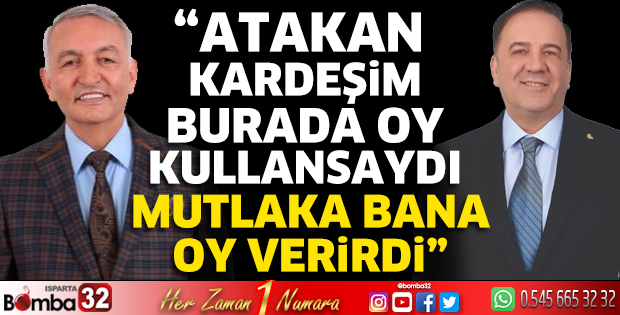 Atakan Yazgan burada oy kullansaydı mutlaka bana oy verirdi