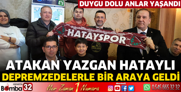 Atakan Yazgan Hataylı depremzedelerle bir araya geldi 