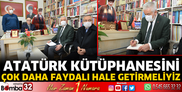 Atatürk Kütüphanesini çok daha faydalı hale getirmeliyiz