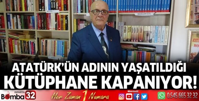 Atatürk’ün adının yaşatıldığı kütüphane kapanıyor