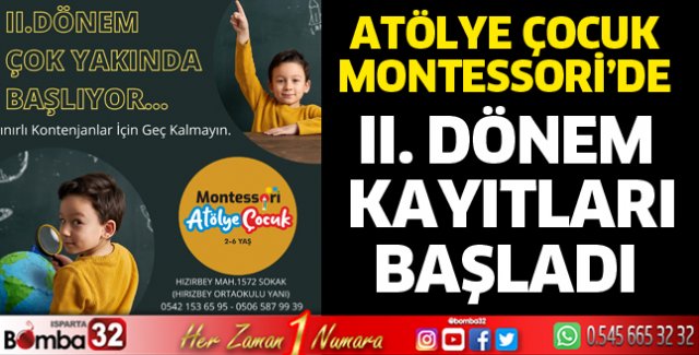 Atölye Çocuk Montessori'de 2. dönem kayıtları başladı