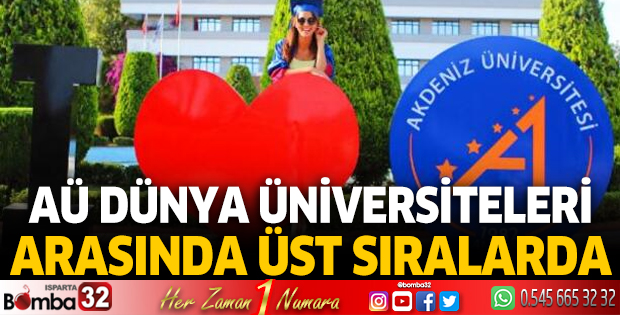 AÜ dünya üniversiteleri arasında üst sıralarda