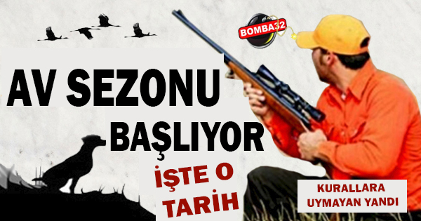 Av sezonu açılıyor