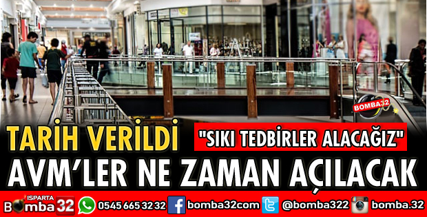 AVM’LER NE ZAMAN AÇILACAK