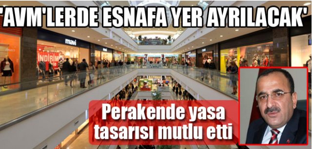 AVM'lerde esnafa yer açılacak